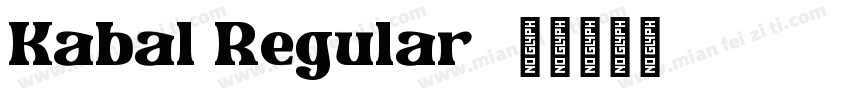 Kabal Regular字体转换